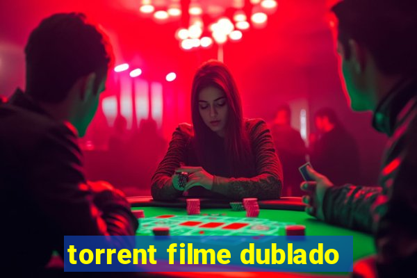 torrent filme dublado